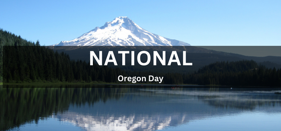 National Oregon Day [राष्ट्रीय ओरेगन दिवस]